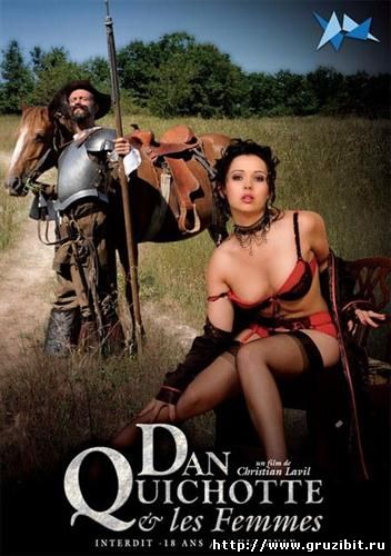 Дон-Кихот и его женщины / Dan Quichotte et les femmes (2011) DVDRip